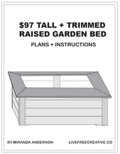 screen shot of the front page of the plans for the $97 tall and trimmed raised garden bed 